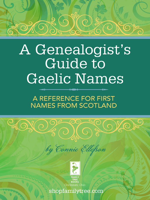 Cover image for A Genealogist's Guide to Gaelic Names